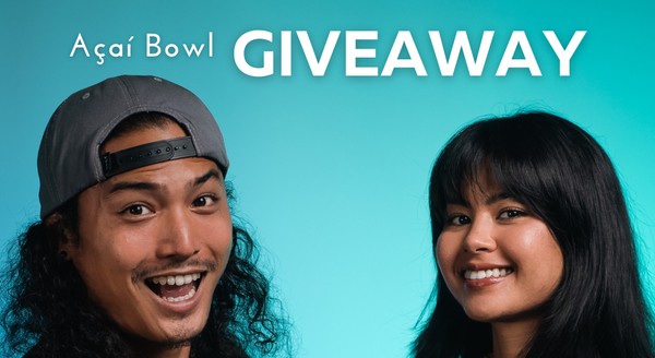 Acai Bowl Giveaway! Plus Terms & Conditions